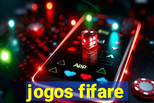 jogos fifare